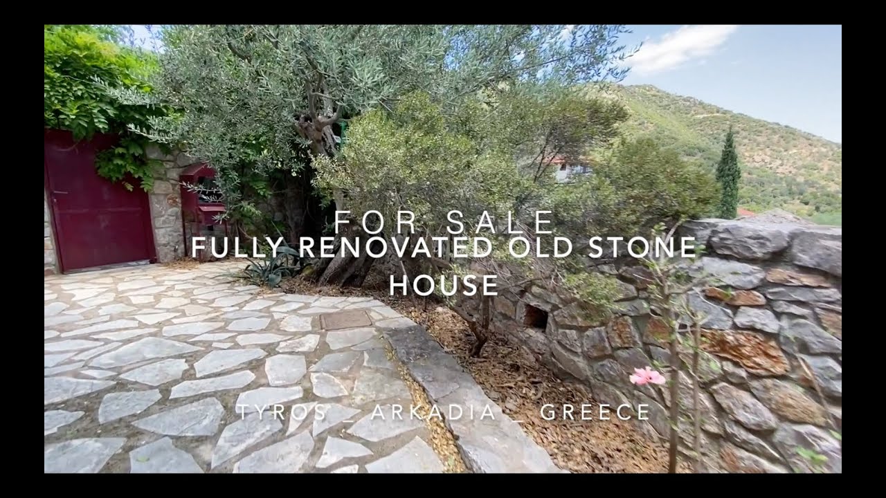 For Sale Fully renovated old stone house Tyros Arkadia Greece YouTube