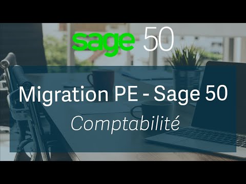 Sage 50 Cloud Ciel - Migration Sage PE ➡️ Sage 50 Cloud Ciel Comptabilité