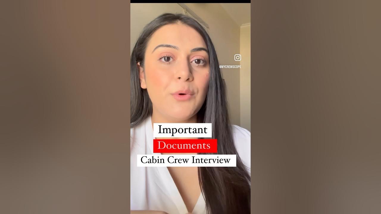 What Documents To Carry For A Cabin Crew Interview YouTube what-documents-to-carry-for-a-cabin-crew-interview-youtube