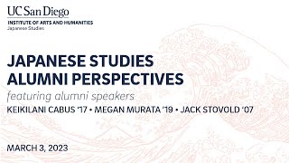 2023 (Annual) Japanese Studies Alumni Perspectives
