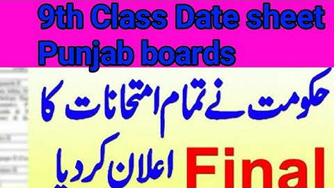9th Class Final Date sheet 2020/All Punjab boards New Schedule