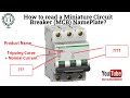 How to read a Miniature Circuit Breaker (MCB) nameplate?