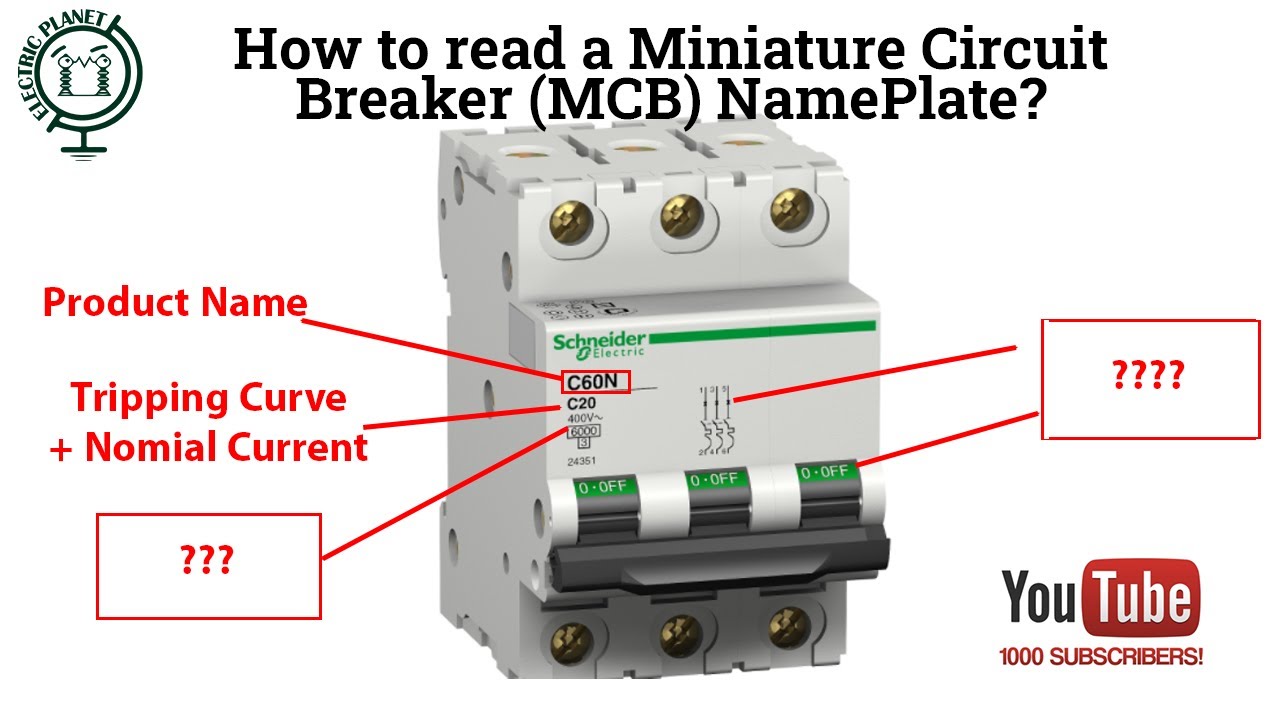 How to read a Miniature Circuit Breaker (MCB) nameplate? - YouTube