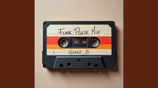 Funk Pulse Mix 3 Wealth
