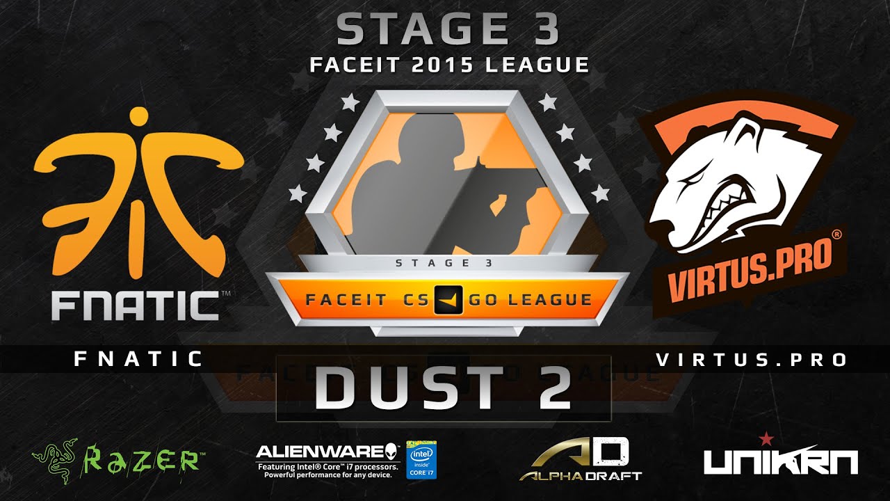 Fnatic vs Virtus.Pro Dust 2 (FACEIT League Stage 3 EU) YouTube