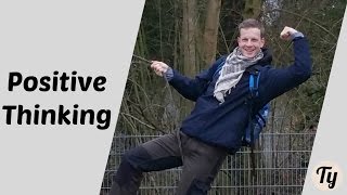 Positive Thinking
Just a topic I wanted to speak about. Positive Thinking