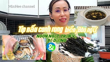 V.8||Cách làm món canh rong biển Bào ngư chuẩn Hàn siêu ngon,tròn vị ! bạn sẽ khỏe hơn mỗi ngày!😂