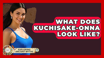 What Does Kuchisake-onna Look Like? - Exploring Ancient Myths
