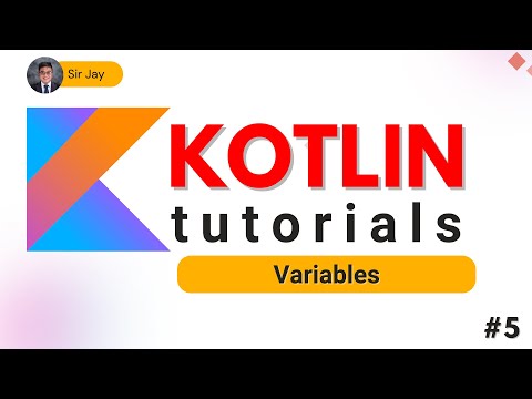 Kotlin for Beginners #6 : Variables | Tagalog