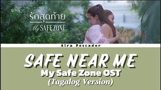 My Safe Zone OST - Tagalog Version | Aira Pescador