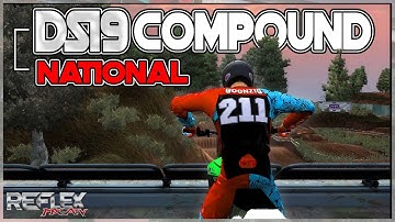 DS19 Compound National - MX vs ATV Reflex - Custom Track Preview