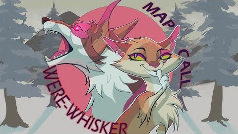 Were-Whisker // Coyotes // Warriors 5 DAY MAP Call // BACKUPS CLOSED