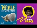 Kids books Read Aloud 🐳| The WHALE Who Wanted More