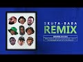 WOODBLOCK DJS Skuta Baba Remix Ft Buzzi Lee Kane Keid Cassper Nyovest Kwesta Tony Dayimane WOODBLOCK DJS Skuta Baba Remix Ft Buzzi Lee Kane Keid Cassper Nyovest Kwesta Tony Dayimane