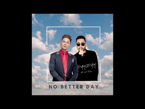 No Better Day (Slap House Remix) ( Dan Dan Private Team - Cambodia Remix)