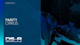 PARITY - Cirrus [OUT NOW]