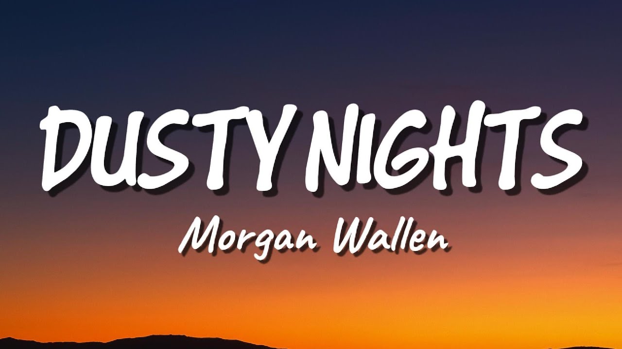 Watch Morgan Wallen - Dusty Nights (New Song 2026) Cover Remix on YouTube Watch Morgan Wallen - Dusty Nights (New Song 2026) Cover Remix on YouTube