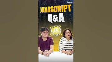 JavaScript Q&A | JavaScript Questions You Must Know Answers For! | Intellipaat #Shorts #JavaScript