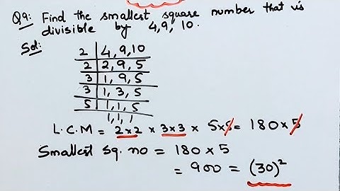 Find smallest Square Number that is divisible by each of the Numbers 4,9 ,10 I