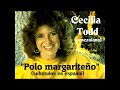 "Polo margariteño" por la venezolana Cecilia Todd (Subtítulos en español) HD