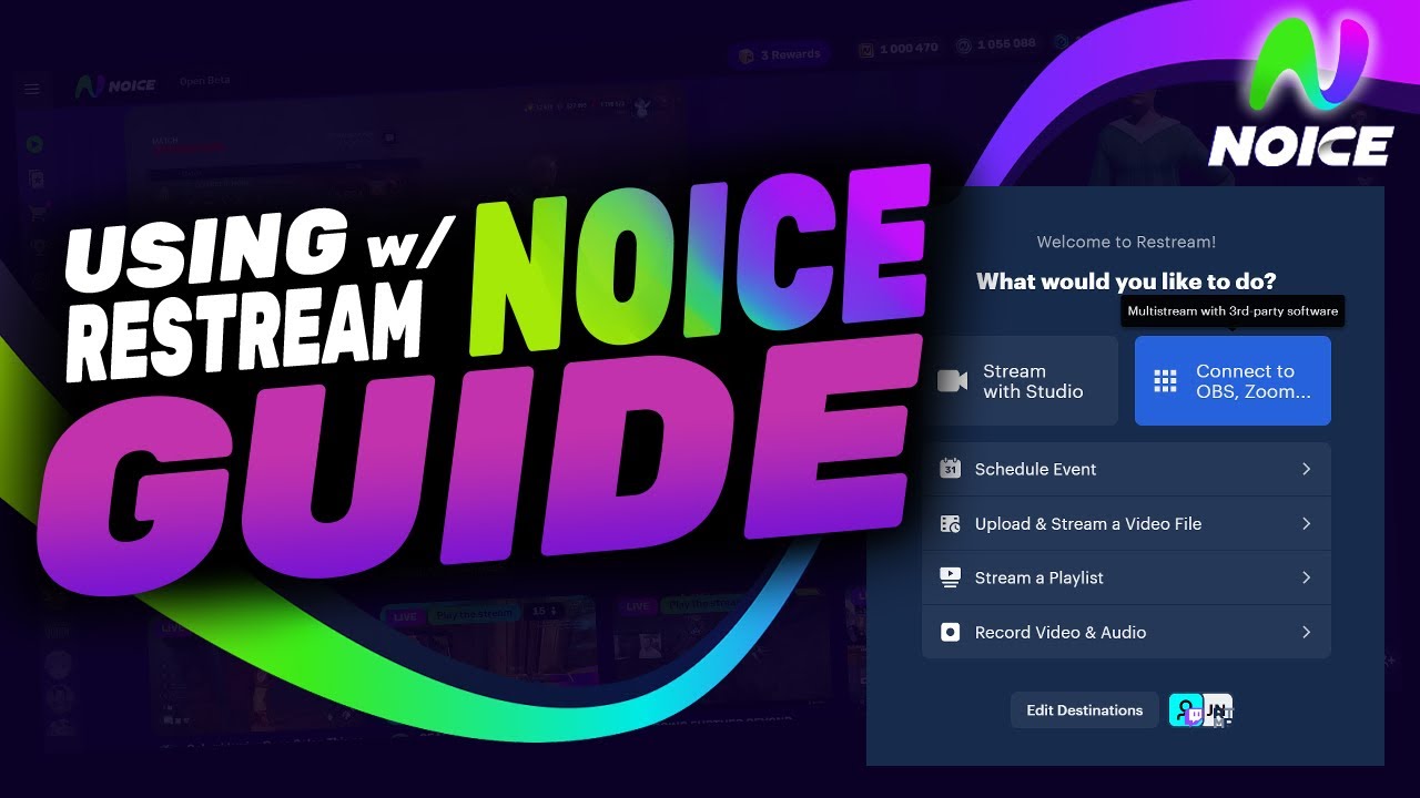 Using Restream with Noice Guide