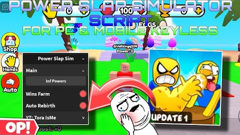Power Slap Simulator Script Latest Super Op Inf Power,Wins Farm,Auto Rebirth For Pc & Mobile Keyless