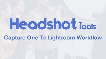 Capture One To Lightroom Workflow - HeadshotTools.com