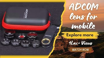 ADCOM Mobile Lens : Unboxing and Review | The Ultimate Vlogging Tool | 8 in 1 Phone Lens Kit