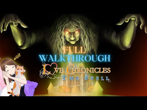 Love Chronicles: The Spell || Full Walkthrough ||