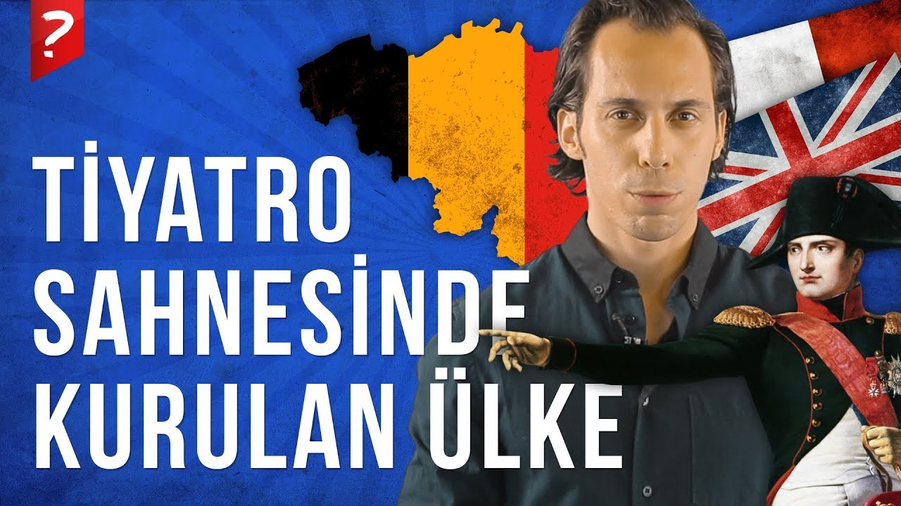 Tiyatro Sahnesinde Kurulan Bir Ülke! Belçika'nın İlginç Kuruluş Hikayesi