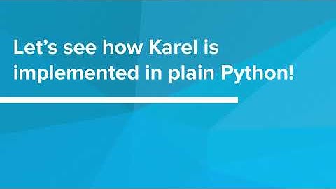 Python vs Karel