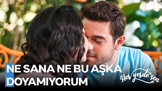 Burundan Öpmek De Bir Aşk Belirtisidir - Her Yerde Sen