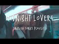 Midnight Lovers 🌷 English Songs Playlist