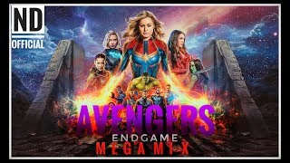 AVENGERS: Endgame MEGAMI❌ (Tribute Mix) feat. ndOfficial♐ | Official MIXES 2K19