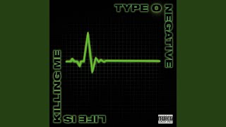 Video thumbnail of "Type O Negative - The Dream Is Dead"