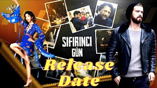 Sifirinci Gun Release Date New Turkish Drama Series Urduhindi English Subs Tp Rated