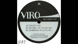 Download Lagu Viro – Go Crazy (FACTORe 20K Freaks Mix) MP3
