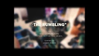 The Rumbling - SiM (Cover) - Attack on Titan Final Season OST 1