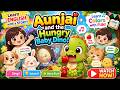 🦖 Aunjai and the Hungry Baby Dino! | เรียนภาษาอังกฤษกับนิทานเพลง | English Story for Kids
