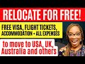 Urgent move abroad for free  usa uk australia etc