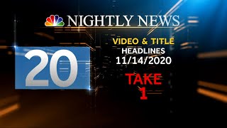 NBC Nightly News Countdown - 11/14/2020