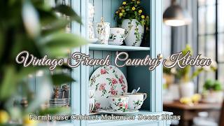 Vintage French Country Kitchen: Farmhouse Cabinet Makeover Decor Ideas