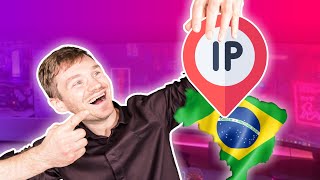 How to get Brazillian IP Address Anywhere: Easily Get Brazil IP without Issue