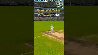 Stylish Flick Shot in Cricket Match 👀|#trending #cricket #ipl #realcricket22multiplayer #rc22release