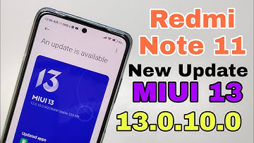 Redmi Note 11 New Update Release | Redmi Note 11 MIUI 13.0.10.0 Update Review | 233 MB Update 🔥🔥🔥