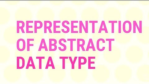 Representation of Abstract Data Type using Rational Numbers | Kanini in dharani
