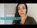 What is Vulnerability? Understanding Vulnerability in order to Heal