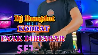 KODRAT ( MEGGY. Z ) DJ DANGDUT FULL BASS ENAK DIDENGAR TEMAN SAAT SANTAI