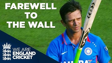 Farewell To The Wall: Rahul Dravid