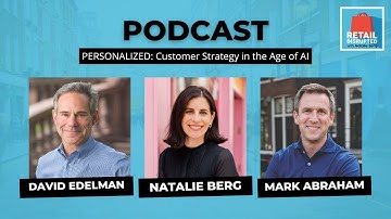 Personalized: Customer Strategy in the Age of AI